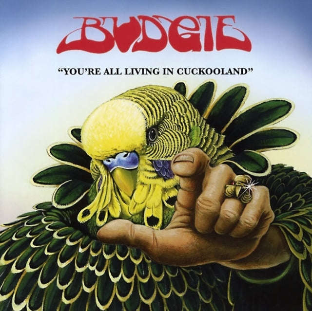 Budgie - YouRe All Living In Cookooland (Vinyl)