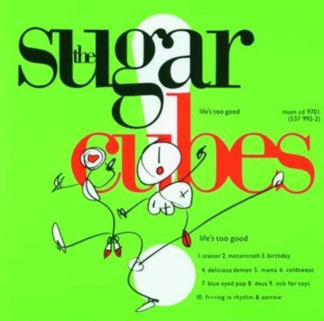 Sugarcubes - Lifes Too Good (Vinyl)