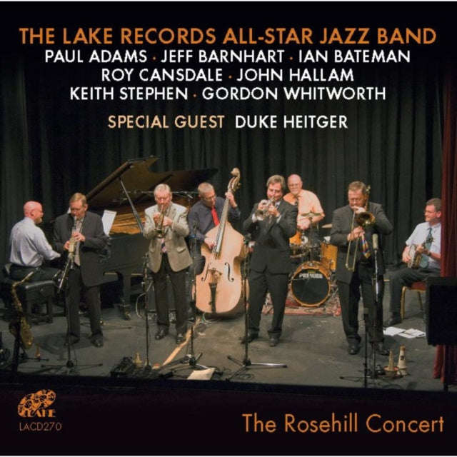 Lake Records Jazz Band - The Rosehill Concert (CD)