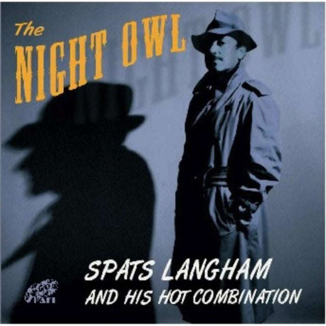 Spats Langham & His Hot Comb - Night Owl (CD)