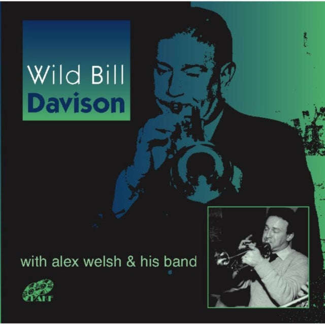 Alex Welsh & His Band - Wild Bill Davidson With A (CD)