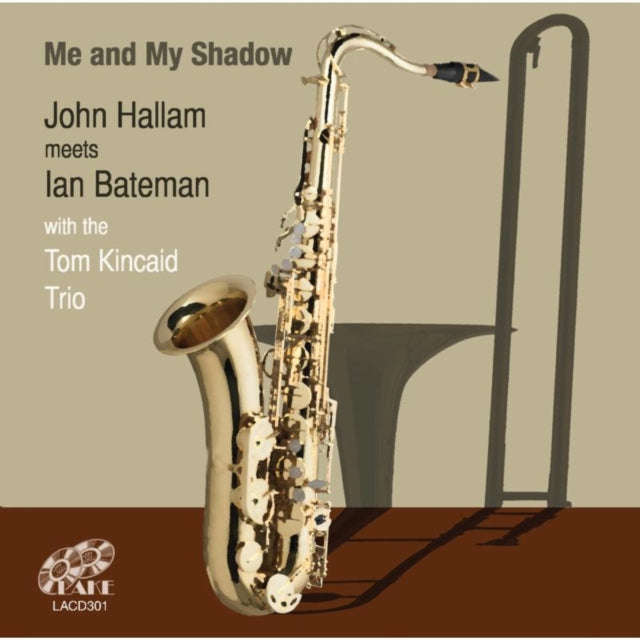 John Hallam & Ian Bateman - Me And My Shadow (CD)