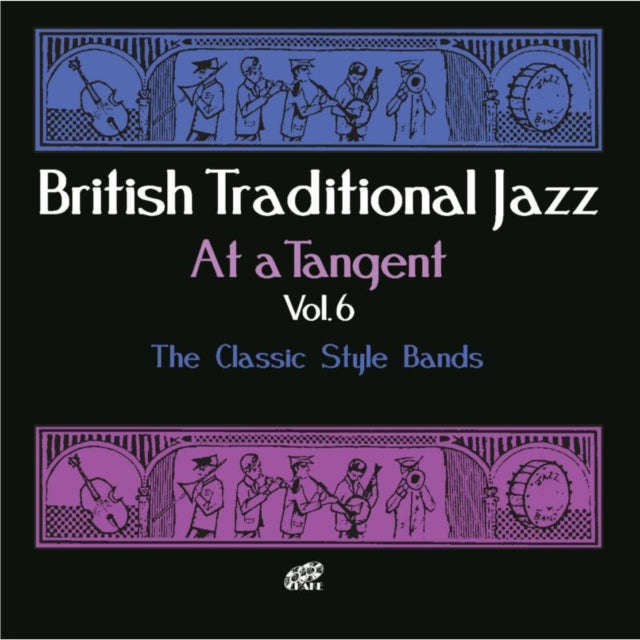 Various Artists - At A Tangent Vol 6 - The Classic Style Bands (CD)