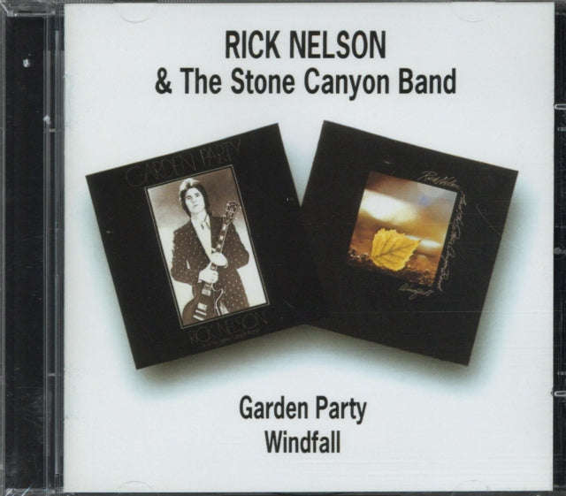 Rick Nelson / Stone Canyon Band - Garden Party / Windfal (CD)
