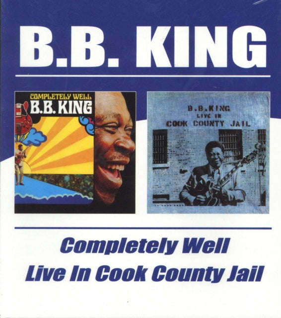 B.B. King - Completely Well & Live In (CD)