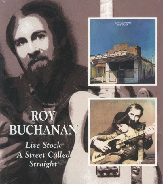 Roy Buchanan - Live Stock / A Street Called Straight (CD)