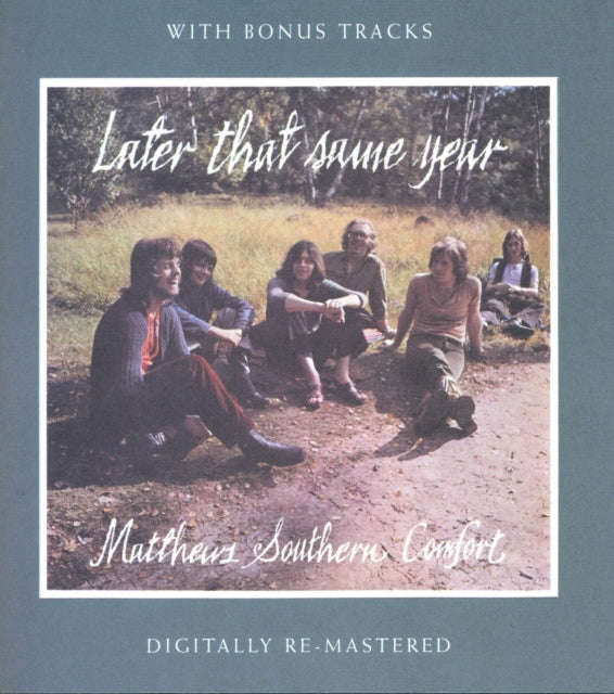 Matthews Southern Comfort - Later That (CD)