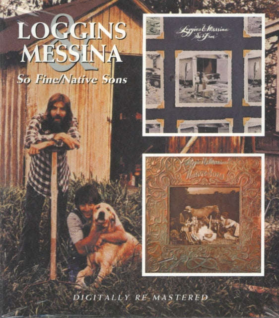 Loggins & Messina - So Fine / Native Sons (CD)