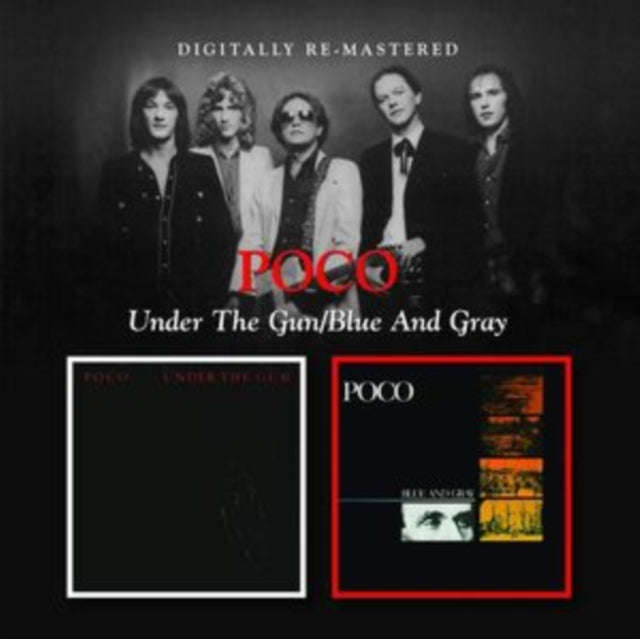 Poco - Under The Gun / Blue And Gray (CD)