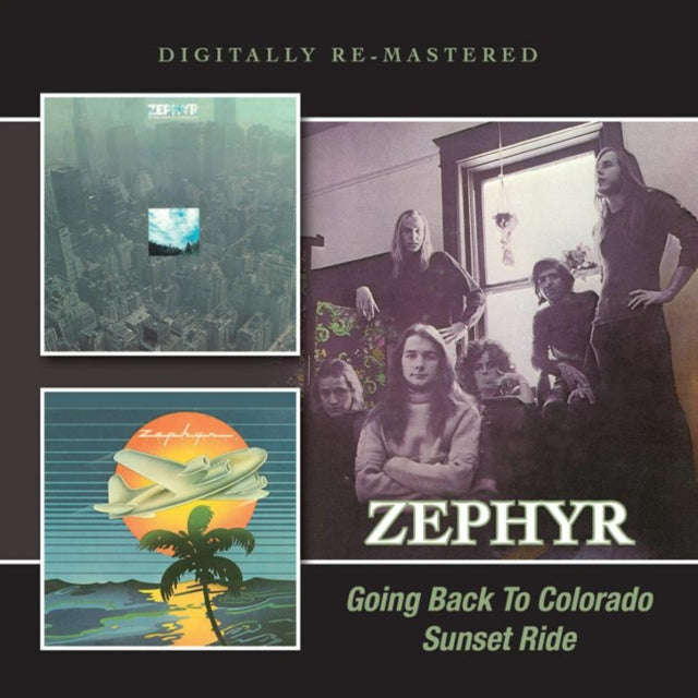 Zephyr - Going Back To Colorado / Sunset Ride (CD)