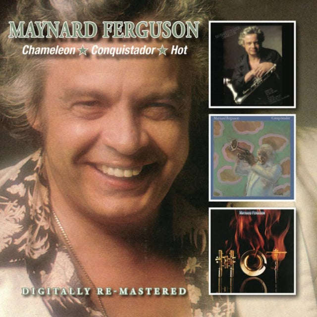 Maynard Ferguson - Chameleon / Conquistador / Hot (CD)