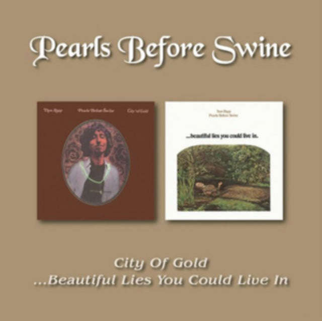 Pearls Before Swine Tom Rapp - City Of Goldbeautiful Lies You Could Live In (CD)