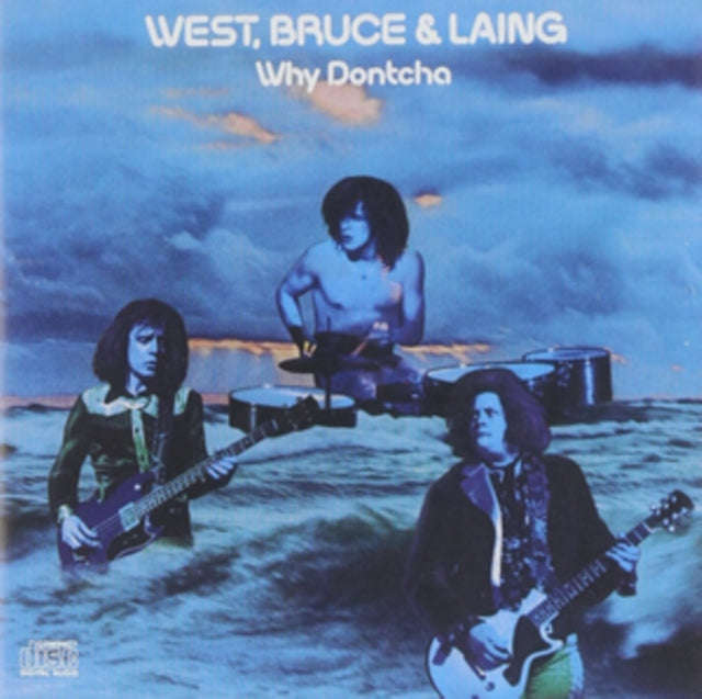 Bruce West & Laing - Why Dontcha (CD)
