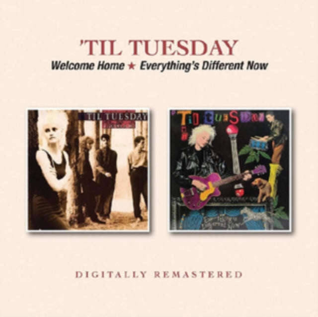 Til Tuesday - Welcome Home / Everythings Different Now (CD)