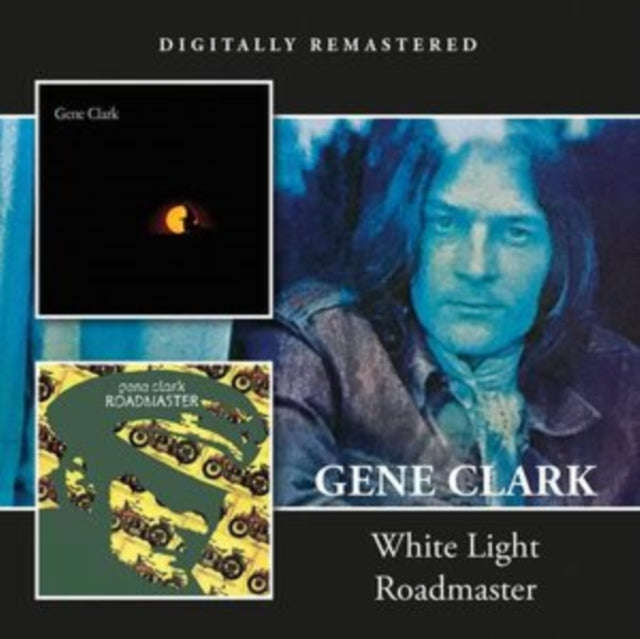 Gene Clark - White Light / Roadmaster (CD)