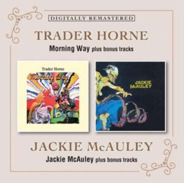 Trader Horne / Jackie Mcauley - Morning Way / Jackie Mcauley Plus Bonus Tracks (CD)