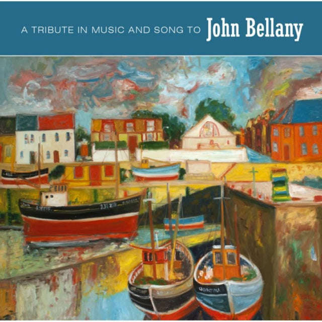 Various Artists - A Tribute In Music And Song To John Bellany (CD)