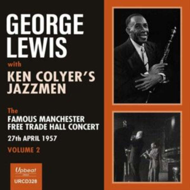 George Lewis With Ken Colyers Jazzmen - The Famous Manchester Free Trade Hall Concert Volume 2 (CD)