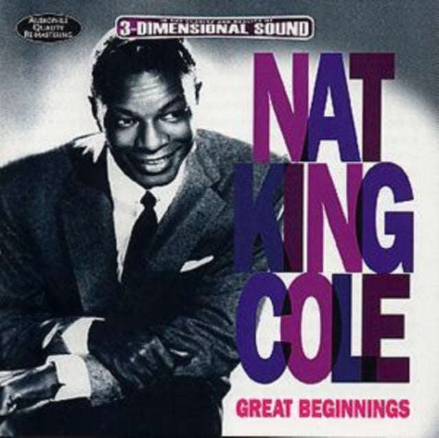Nat King Cole - Great Beginnings (CD)