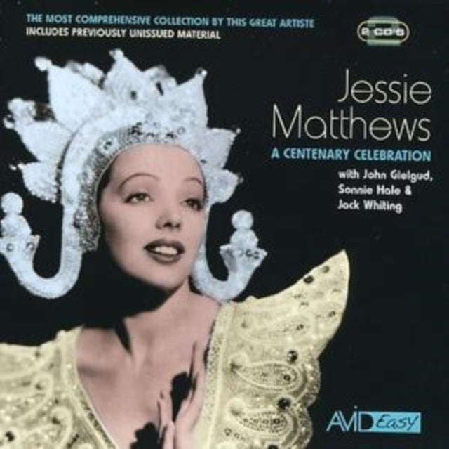 Jessie Matthews - A Centenary Celebration (CD)