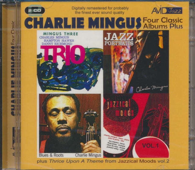 Charlie Mingus (Charles Mingus) - Four Classic Albums Plus (Blues And Roots / Mingus Three: Trio ...