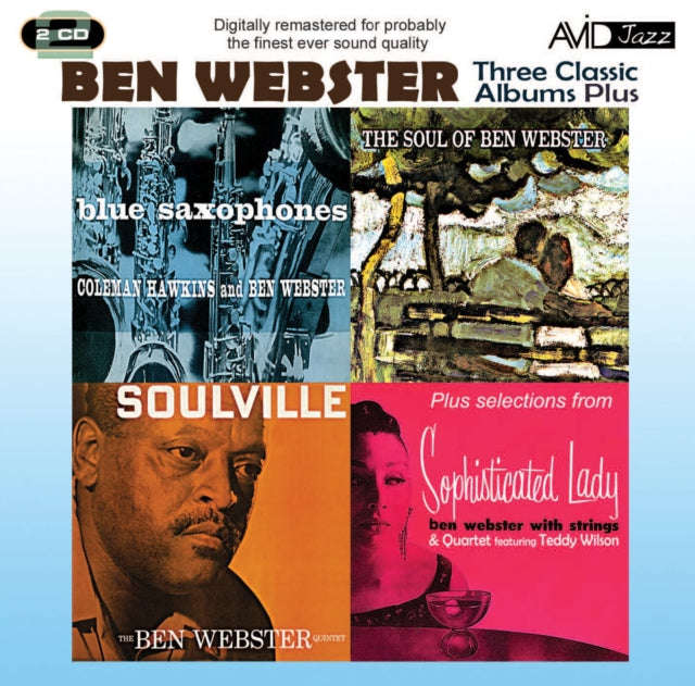 Ben Webster - Three Classic Albums Plus (Blue Saxophones / Soulville / The Soul Of Ben Webster) (CD)