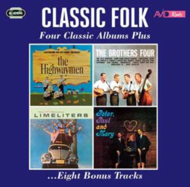 Highwaymen / The Brothers Four / The Limeliters / Peter. Paul & Mary - Classic Folk - Four Classi...