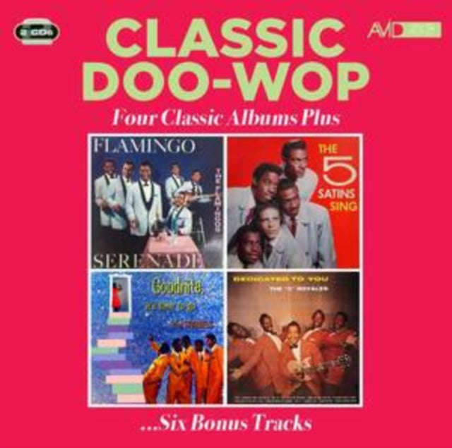 Flamingos / The Five Satins / The Spaniels / The 5 Royales - Classic Doo Wop - Four Classic Album...