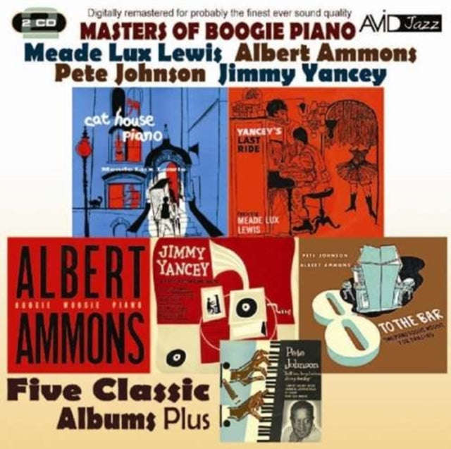 Meade Lux Lewis / Albert Ammons / Pete Johnson / Jimmy Yancey - Masters Of Boogie Piano - Five Cl...
