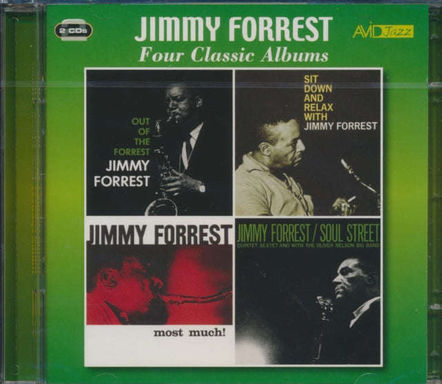 Jimmy Forrest - Four Classic Albums (Out Of The Forrest / Sit Down And Relax With Jimmy Forrest /...