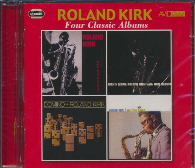 Roland Kirk - Four Classic Albums (Introducing Roland Kirk / Kirks Work / We Free Kings / Domino)...