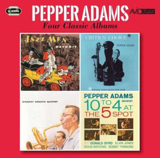Pepper Adams - Four Classic Albums (Jazzmen Detroit / Critics Choice / Pepper Adams Quintet / 10 ...