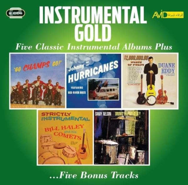 Champs / Johnny And The Hurricanes / Duane Eddy / Bill Haley And His Comets / Sandy Nelson Instru...