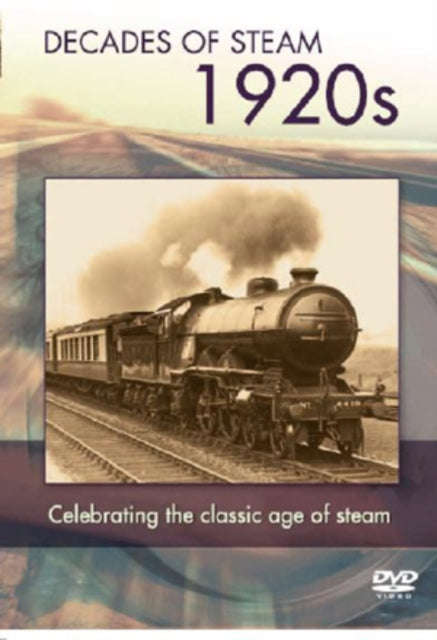 Decade Of Steam 1920s (DVD)