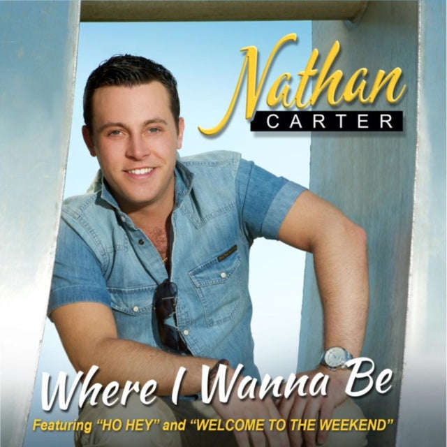 Nathan Carter - Where I Wanna Be (CD)