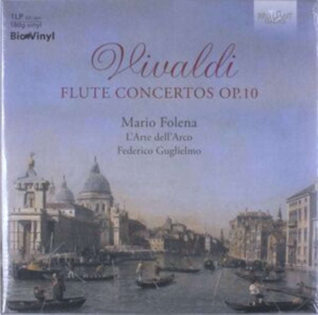 Mario Folena / Larte Dellarco / Federico Guglielmo - Vivaldi: Flute Concertos Op.10 (Vinyl)