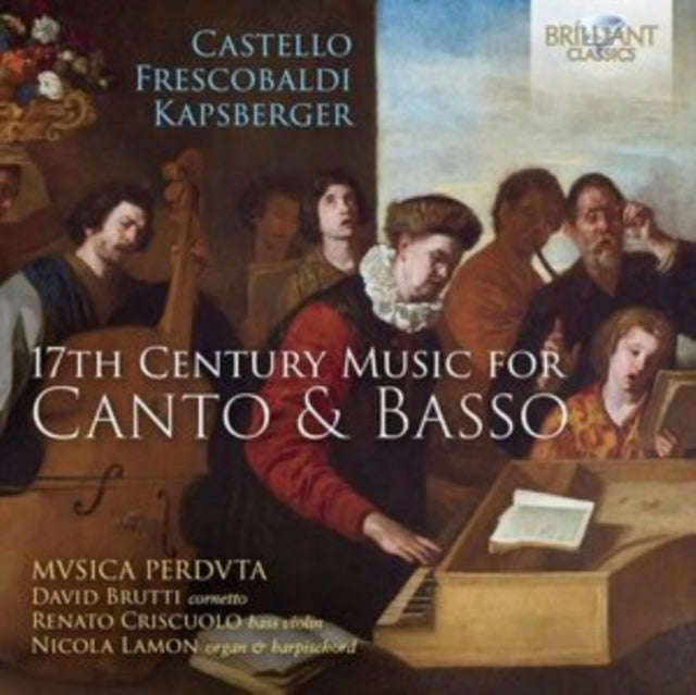 Mvsica Perdvta / David Brutti / Renato Criscuolo / Nicola Lamon - Castello / Frescobaldi / Kapsbe...