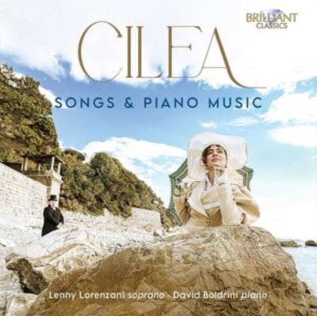 Lenny Lorenzani / David Boldrini - Cilea: Songs & Piano Music (CD)