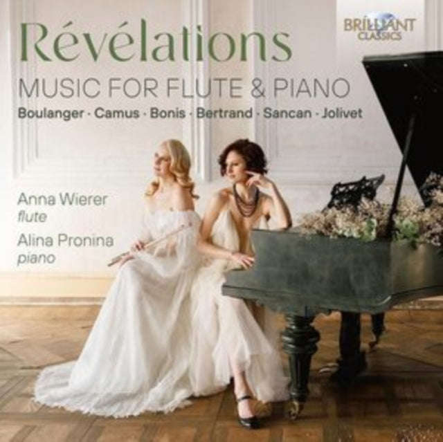 Anna Wierer/Alina Pronina - Revelations: Music For Flute & Piano / By Boulanger / Camus / Bonis /...