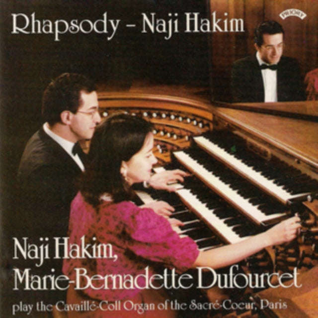 Naji Hakim - Rhapsody - Organ Music Of Naji Hakim / Organ Of The Sacre Coeur. Paris (CD)