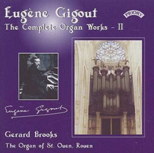 Gerard Brooks - Complete Organ Works Of Eugene Gigout - Vol. 2 - The Cavaille - Coll Organ Of St....