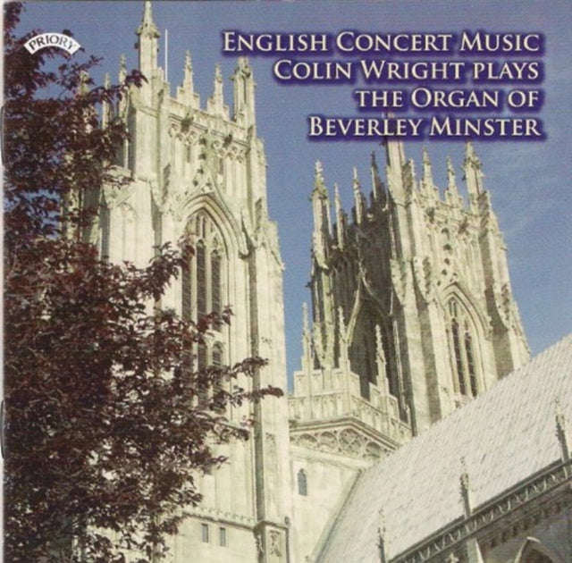 Colin Wright - English Concert Music - The Organ Of Beverley Minster (CD)