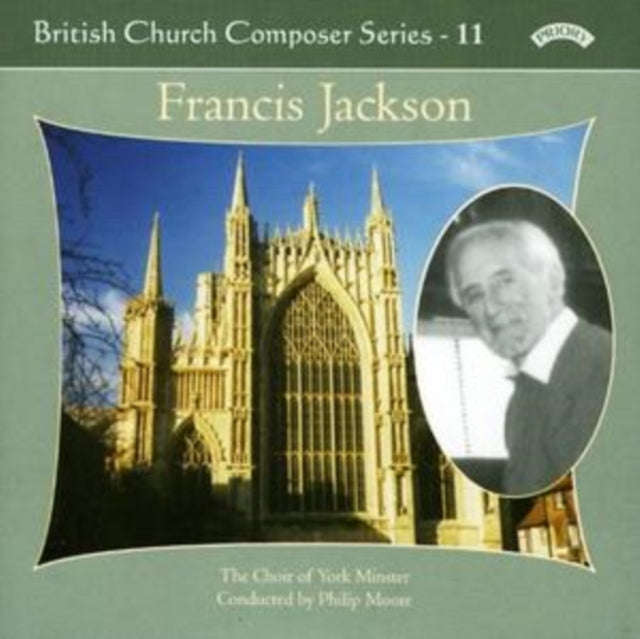 Choir Of York Minster / Moore / Scott Whiteley - British Church Music Series - 11: Music Of Franc...