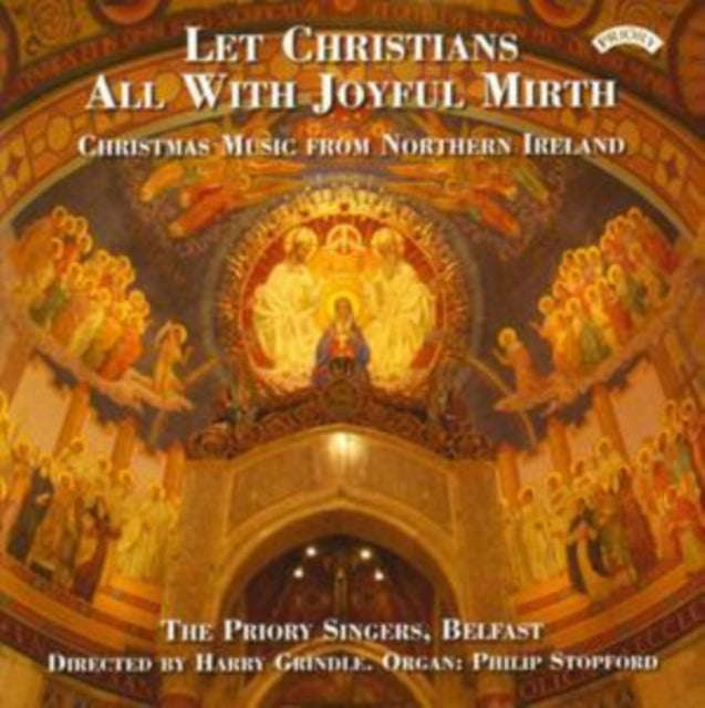 Priory Singers / Belfast / Grindle / Stopford - Christmas Music From Northern Ireland (CD)