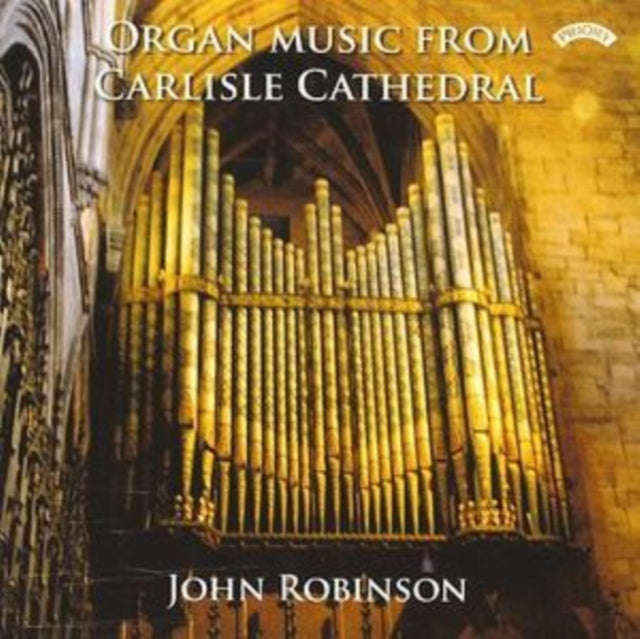 John Robinson - Organ Music From Carlisle Cathedral (CD)