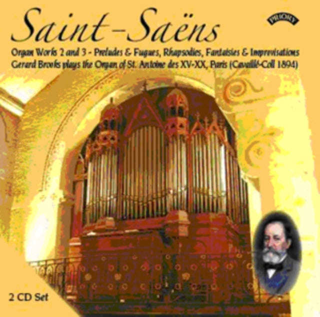 Gerard Brooks - Saint - Saens Organ Works - Volumes 2 And 3 / The Cavaille - Coll Organ Of St. An...