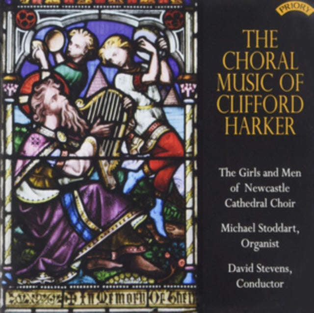 Girls And Men Of Newcastle Cathedral Choir / Stevens / Stoddart - The Choral Music Of Clifford Ha...