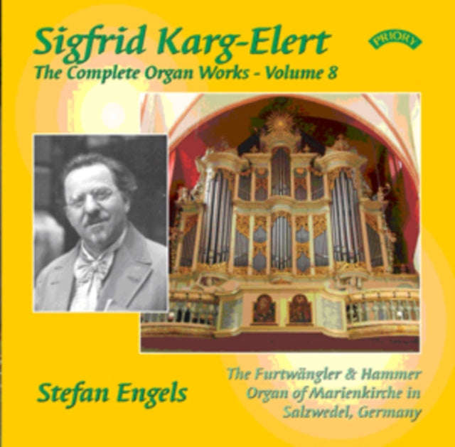 Stefan Engels - The Complete Organ Works Of Sigfrid Karg - Elert. Volume 7 / The Furtwangler & Ha...
