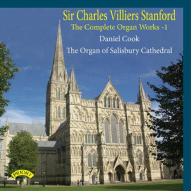 Daniel Cook - The Complete Organ Works Of Charles Villiers Stanford - Volume 1 / The Organ Of Sal...