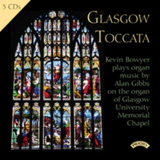 Various Artists - Glasgow Toccata / The Major Organ Works Of Alan Gibbs / Glasgow University Memo...